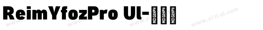 ReimYfozPro Ul字体转换